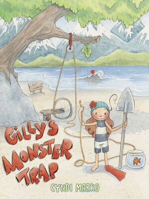 cover image of Gilly's Monster Trap